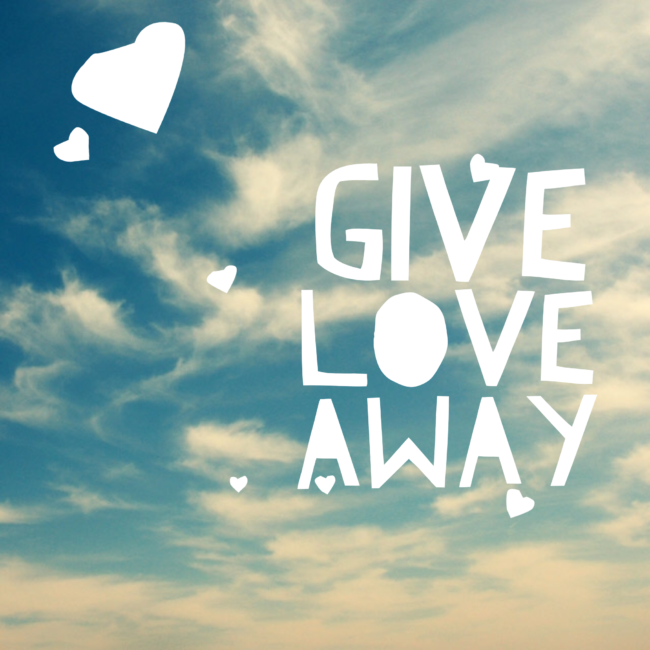 GIVE_love_AWAY